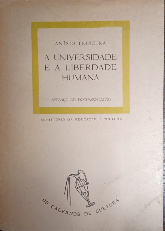 A Universidade e a Liberdade Humana