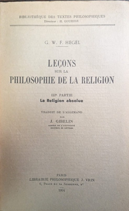 Leéons sur la Philosophie de la Religion: 2. Leéons sur les Preuves de L´Existence de Dieu