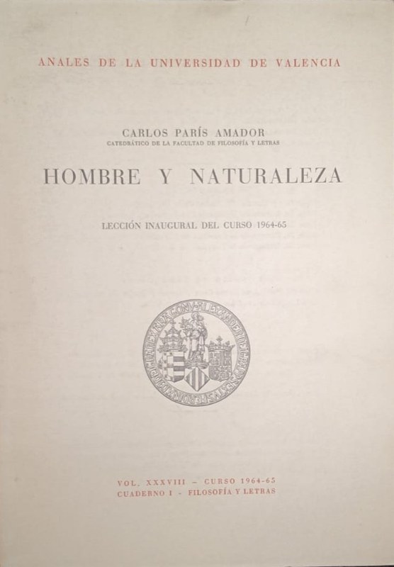 Hombre y Naturaleza: Lección inaugural del curso 1964-65
