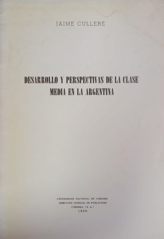 Desarrollo y perspectivas de la clase media en Argentina