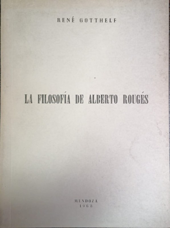 La filosofía de Alberto Rougès