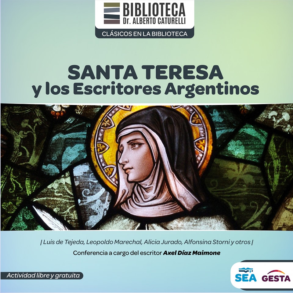Flyer: Santa Teresa y los Escritores Argentinos